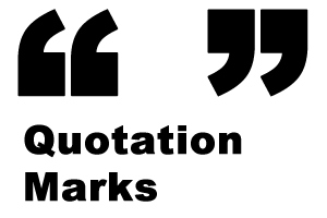 Image of Quotation Marks. Also says Quotation Marks underneath the symbols.